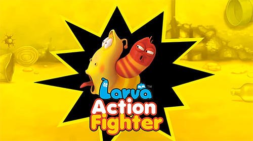 download Larva action fighter apk